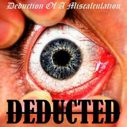 Deduction Of A Miscalculation : Deducted